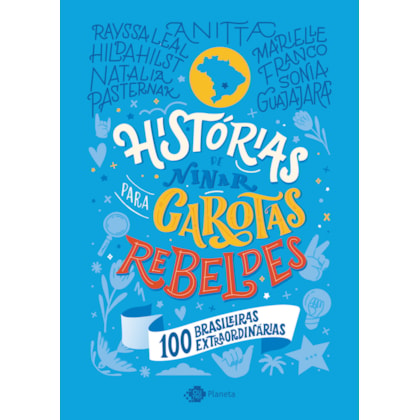 HISTÓRIAS DE NINAR PARA GAROTAS REBELDES - VOLUME 4