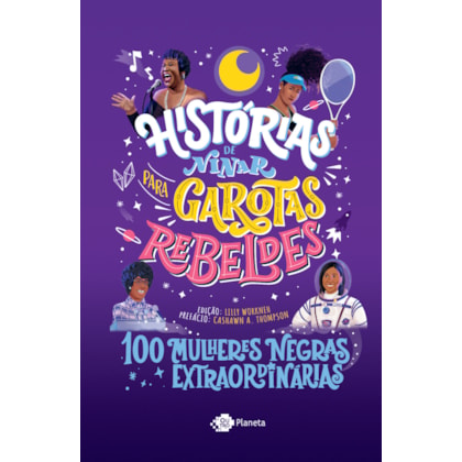 HISTÓRIAS DE NINAR PARA GAROTAS REBELDES - VOLUME 5