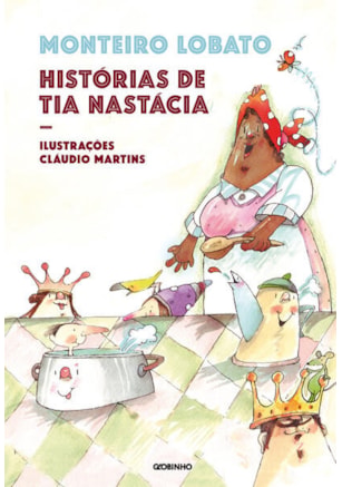 HISTÓRIAS DE TIA NASTÁCIA