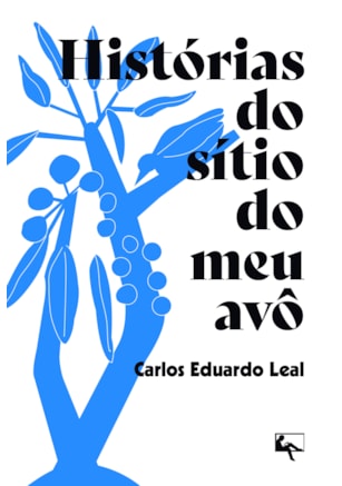HISTÓRIAS DO SÍTIO DO MEU AVÔ