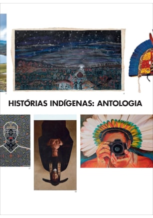 HISTÓRIAS INDÍGENAS - ANTOLOGIA