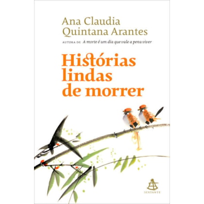 HISTÓRIAS LINDAS DE MORRER