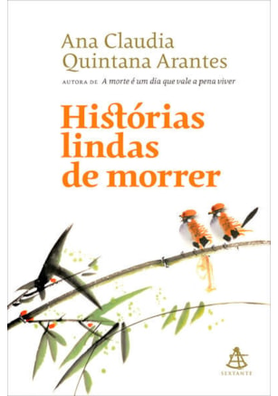 HISTÓRIAS LINDAS DE MORRER