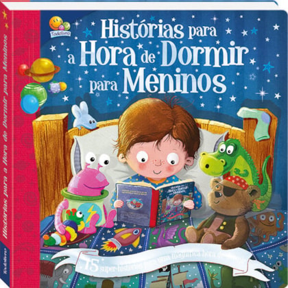 HISTÓRIAS PARA A HORA DE DORMIR PARA MENINOS