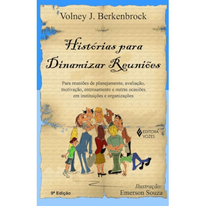 Histórias para dinamizar reuniões