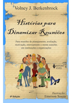 Histórias para dinamizar reuniões