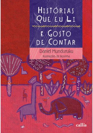 HISTÓRIAS QUE EU LI E GOSTO DE CONTAR