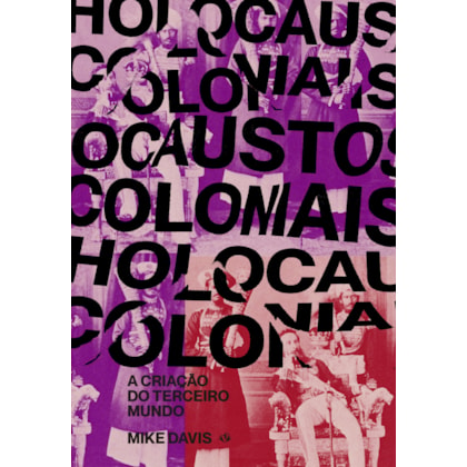 HOLOCAUSTOS COLONIAIS