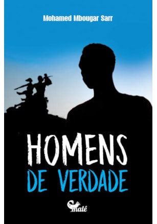 HOMENS DE VERDADE
