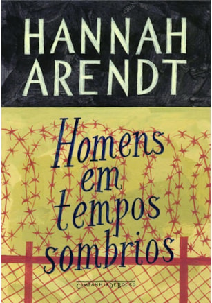 HOMENS EM TEMPOS SOMBRIOS