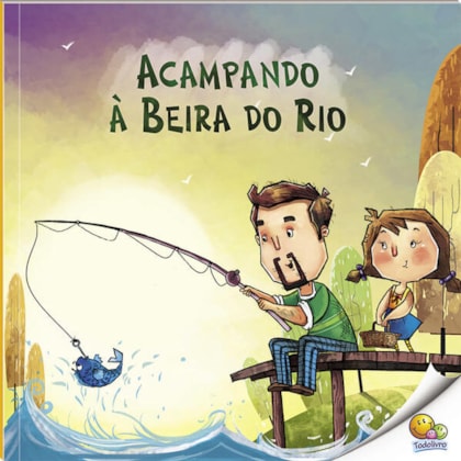 HORA DA LEITURA! ACAMPANDO À BEIRA DO RIO (NÍVEL 2 / PARADIDÁTICOS TODOLIVRO)