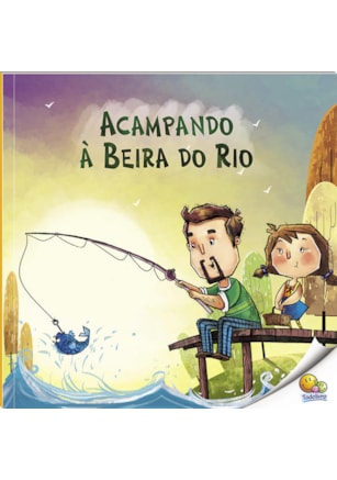 HORA DA LEITURA! ACAMPANDO À BEIRA DO RIO (NÍVEL 2 / PARADIDÁTICOS TODOLIVRO)
