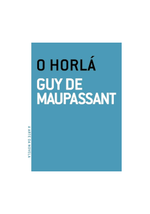 Horlá, O - A arte da novela