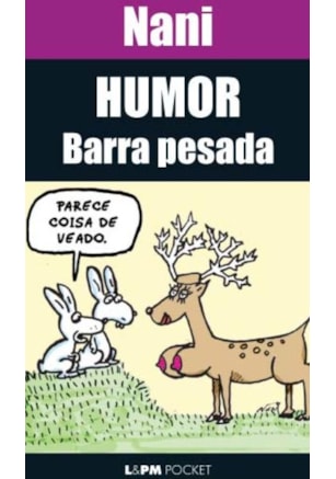 HUMOR BARRA PESADA