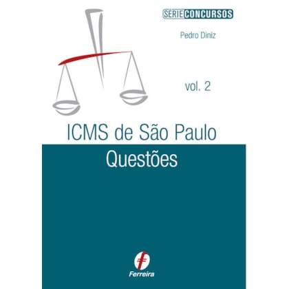 Icms De São Paulo Questões - Vol. 2