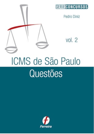 Icms De São Paulo Questões - Vol. 2