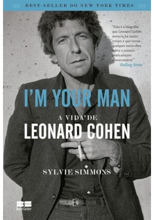 IM YOUR MAN - A VIDA DE LEONARD COHEN