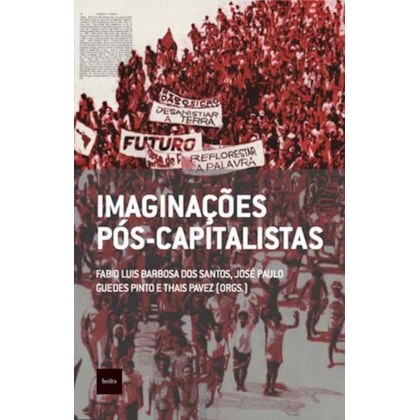 IMAGINAÇÕES PÓS-CAPITALISTAS