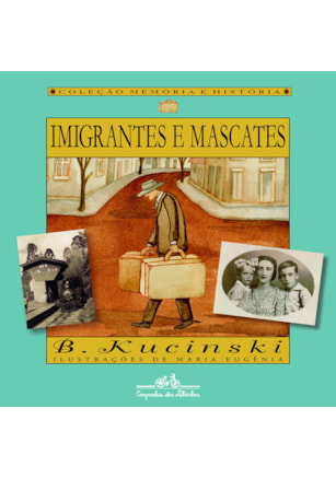 IMIGRANTES E MASCATES
