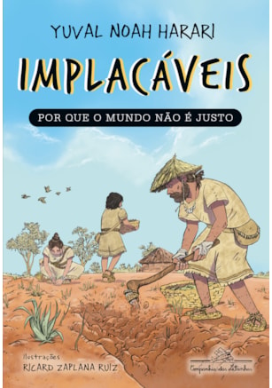 IMPLACÁVEIS: POR QUE O MUNDO NÃO É JUSTO (VOL.2)