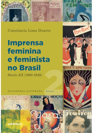 IMPRENSA FEMININA E FEMINISTA NO BRASIL. VOLUME 2