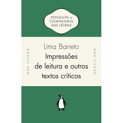 IMPRESSÕES DE LEITURA E OUTROS TEXTOS CRÍTICOS
