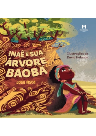 Inaê e sua Árvore Baobá