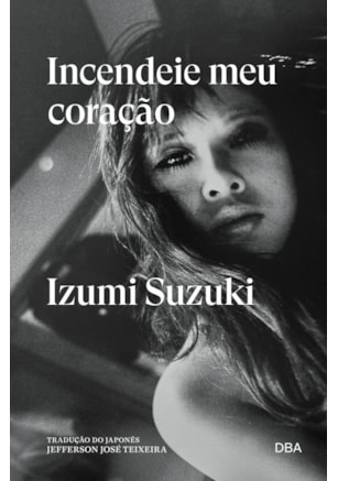 Incendeie meu coração