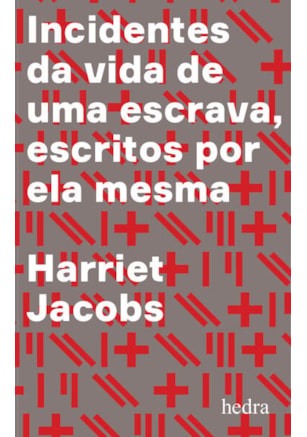 INCIDENTES DA VIDA DE UMA ESCRAVA