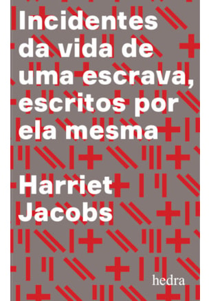 INCIDENTES DA VIDA DE UMA ESCRAVA