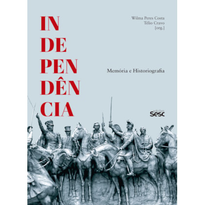 INDEPENDÊNCIA