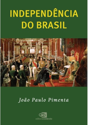 INDEPENDÊNCIA DO BRASIL