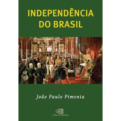INDEPENDÊNCIA DO BRASIL
