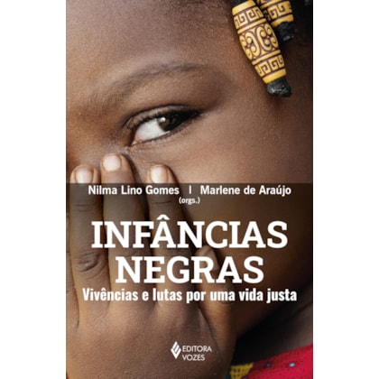 INFÂNCIAS NEGRAS