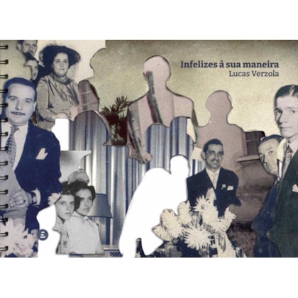 Infelizes à sua maneira