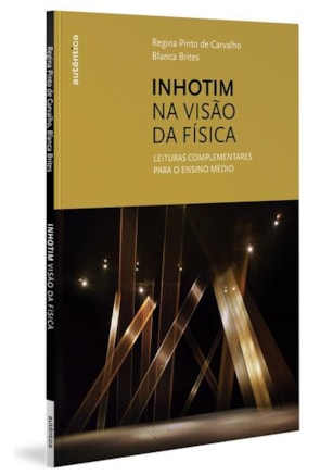 INHOTIM NA VISÃO DA FÍSICA