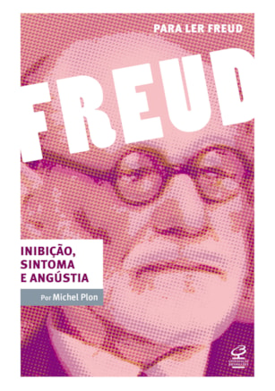 Inibição, sintoma e angústia