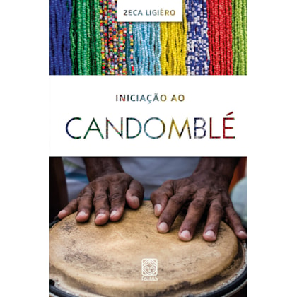 INICIAÇÃO AO CANDOMBLÉ