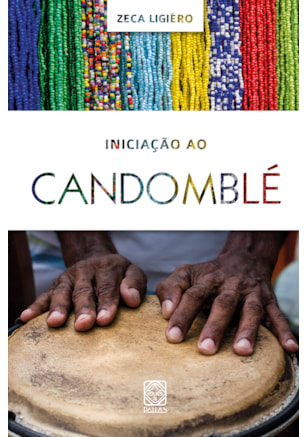 INICIAÇÃO AO CANDOMBLÉ