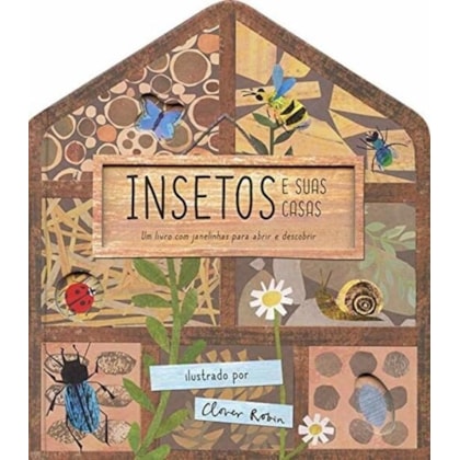 INSETOS E SUAS CASAS