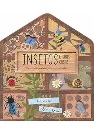 INSETOS E SUAS CASAS