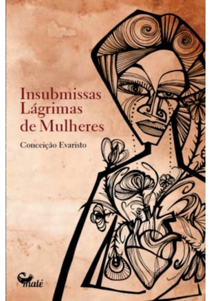 INSUBMISSAS LÁGRIMAS DE MULHERES