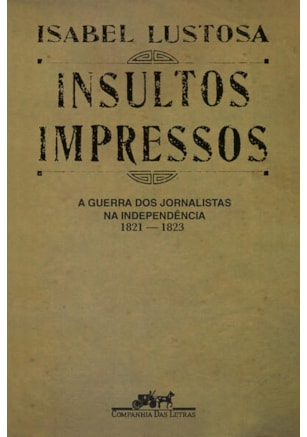 INSULTOS IMPRESSOS (NOVA EDIÇÃO)