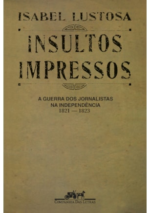 INSULTOS IMPRESSOS (NOVA EDIÇÃO)