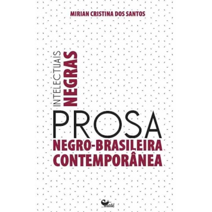 INTELECTUAIS NEGRAS