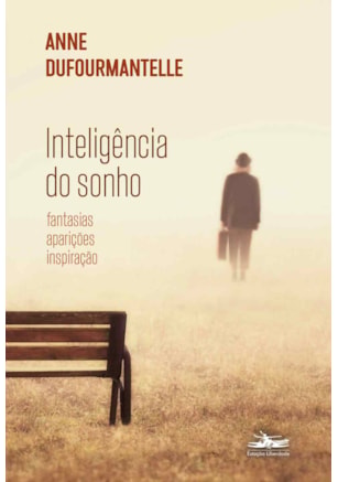 INTELIGÊNCIA DO SONHO