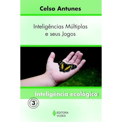INTELIGÊNCIAS MÚLTIPLAS E SEUS JOGOS VOL. 3