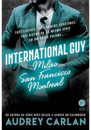INTERNATIONAL GUY: MILÃO, SAN FRANCISCO, MONTREAL (VOL. 2)