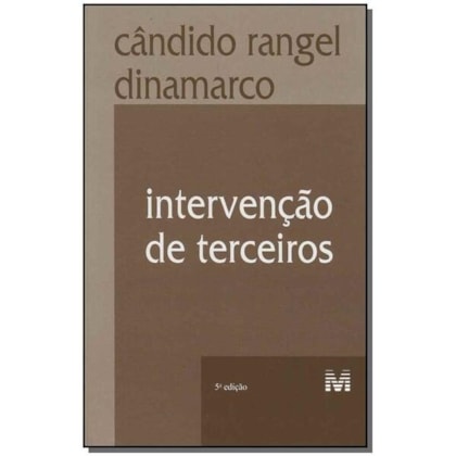 INTERVENÇÃO DE TERCEIROS - 5 ED./2009