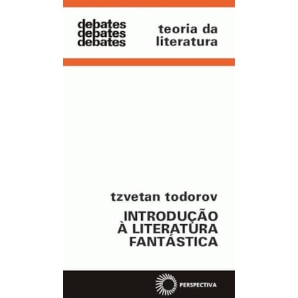INTRODUÇÃO A LITERATURA FANTÁSTICA